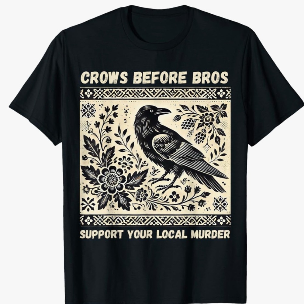 Crows Before Bros T-Shirt Trending Unisex one size NWOT - Picture 7 of 10